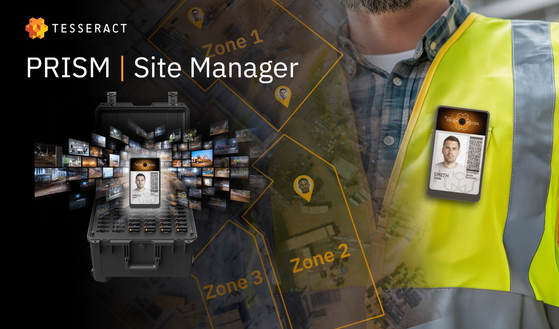 Tesseract 推出 Site Manager 和 Prism Vision Badge，为每个工作现场提供实时可见性和劳动力授权