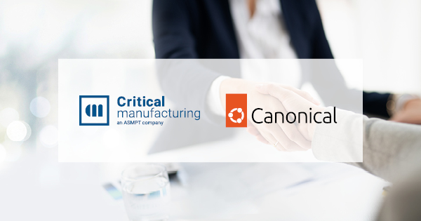 Critical Manufacturing 与 Canonical 合作加速云原生制造平台